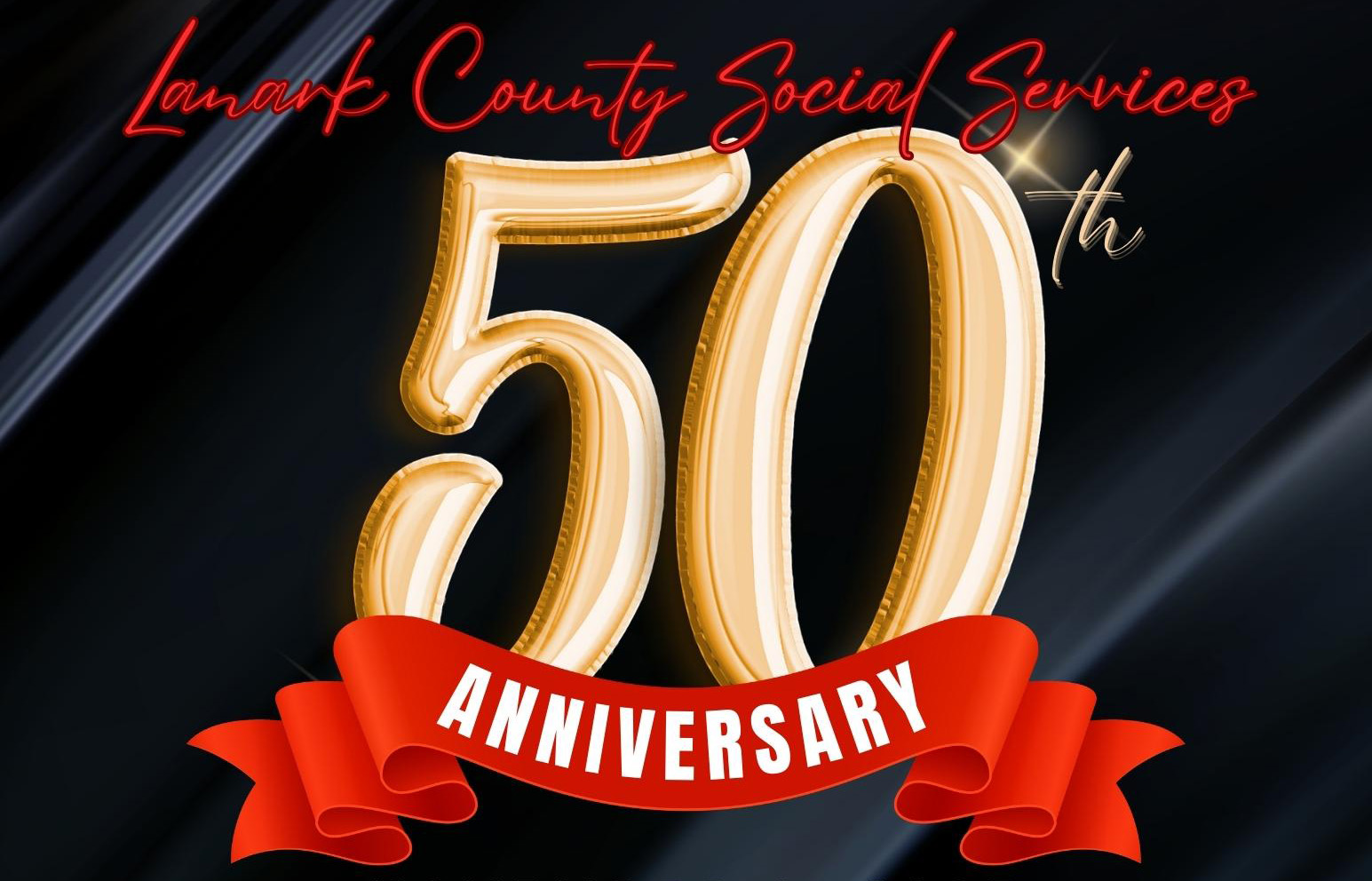 Graphic reading 'Lanark County Social Services 50th anniversary' in red, gold and white text