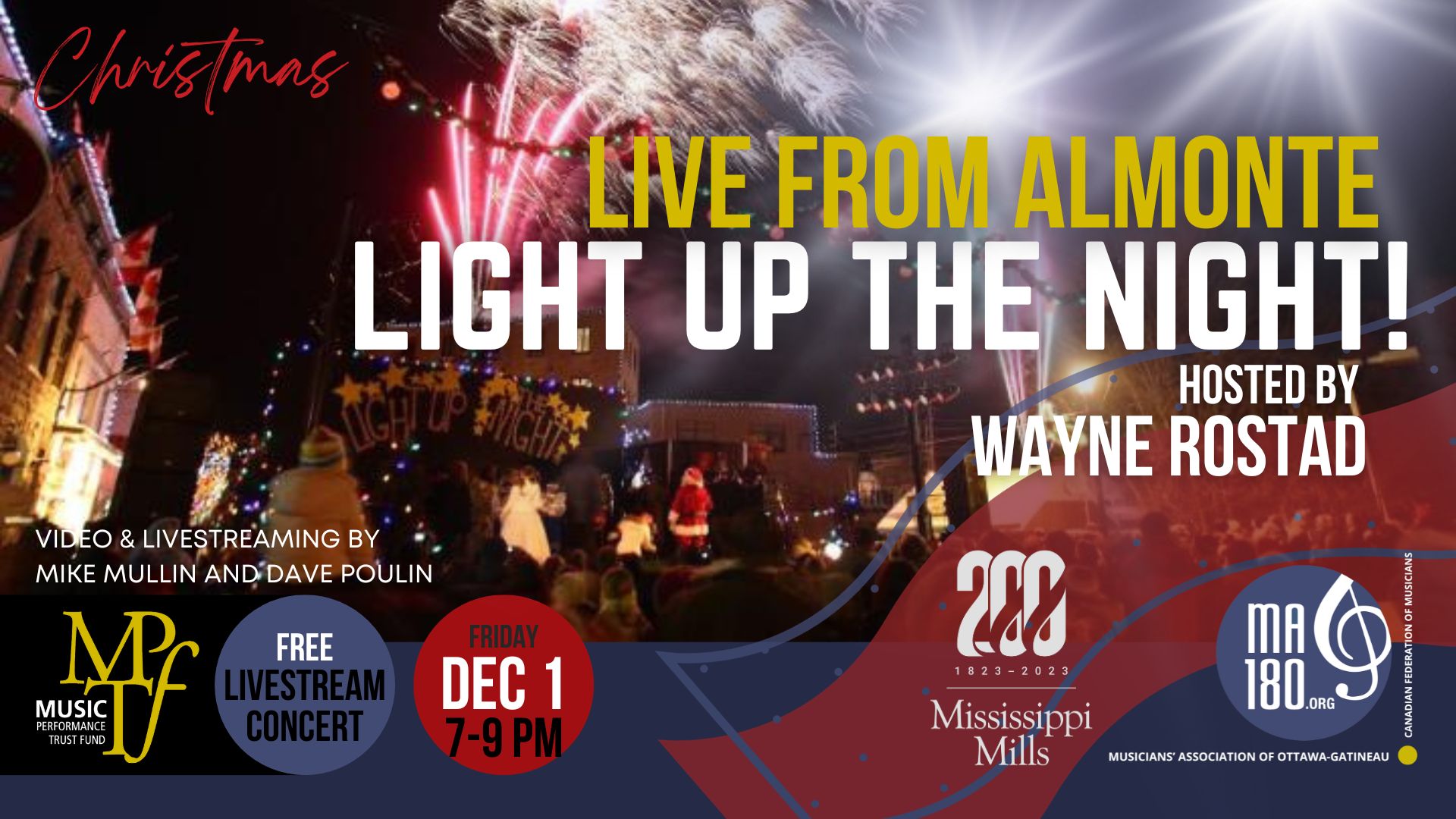 Photo showing an outdoor stage and fireworks with graphics reading 'Live From Almonte Light up the Night'