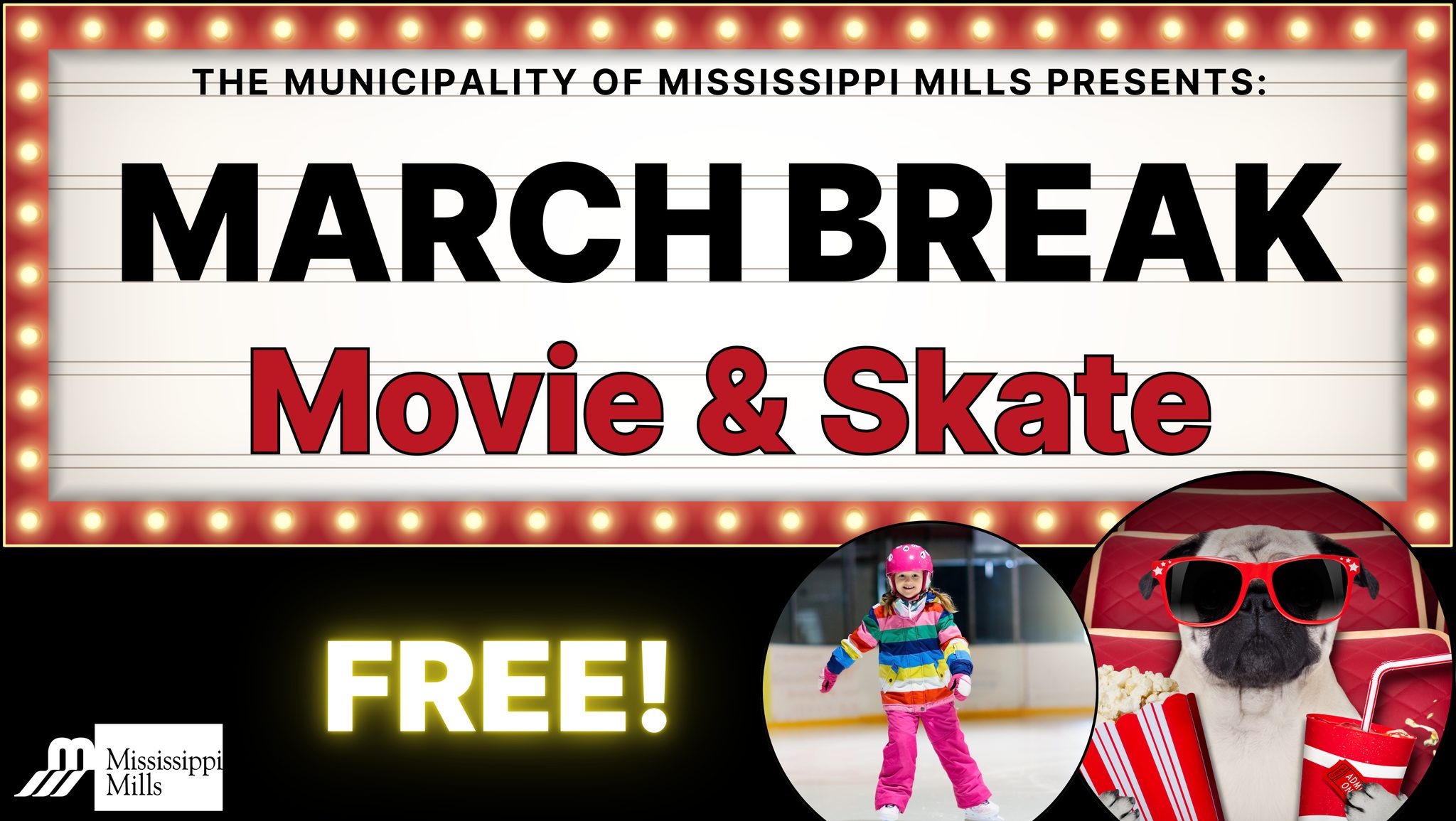 Graphic featuring movie marquee with the words 'March Break Skate & Movie'