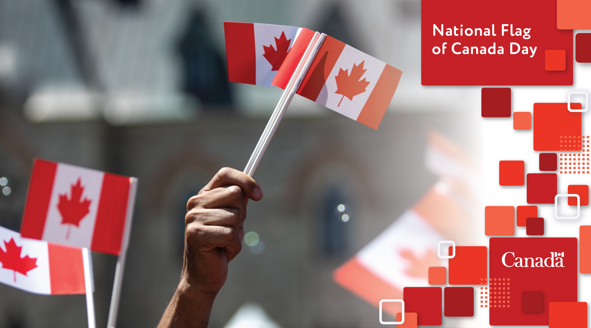 Graphic with photo of a hand waving small Canadian flags with the text 'National Flag of Canada Day'