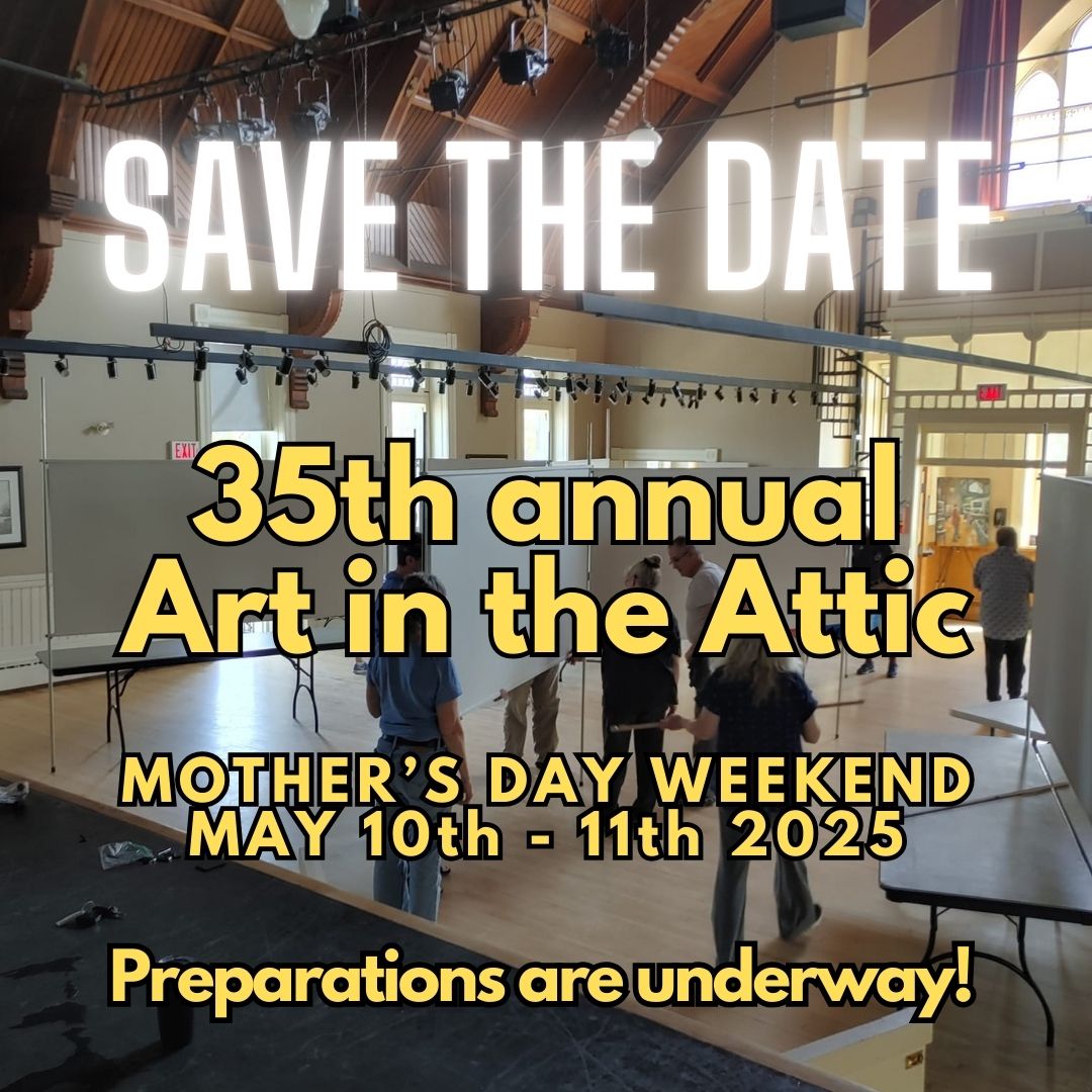 Graphic promoting Art in the Attic 2025