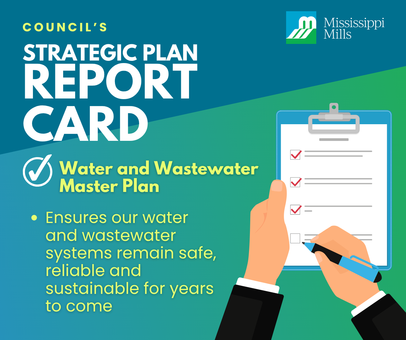 Blue and white background with a cartoon graphic of a pair of hands holding a clipboard and pen, checking off items in a list. Text reads 'Council's Strategic Plan Report Card - Water and Wastewater Master Plan - ensures our water and wastewater systems remain safe, reliable and sustainable for years to come'