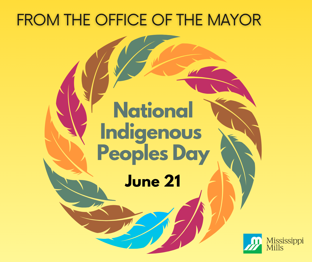 Colourful graphic featuring feathers arranged in a circle and the text 'From the Office of the Mayor - National Indigenous Peoples Day June 21'