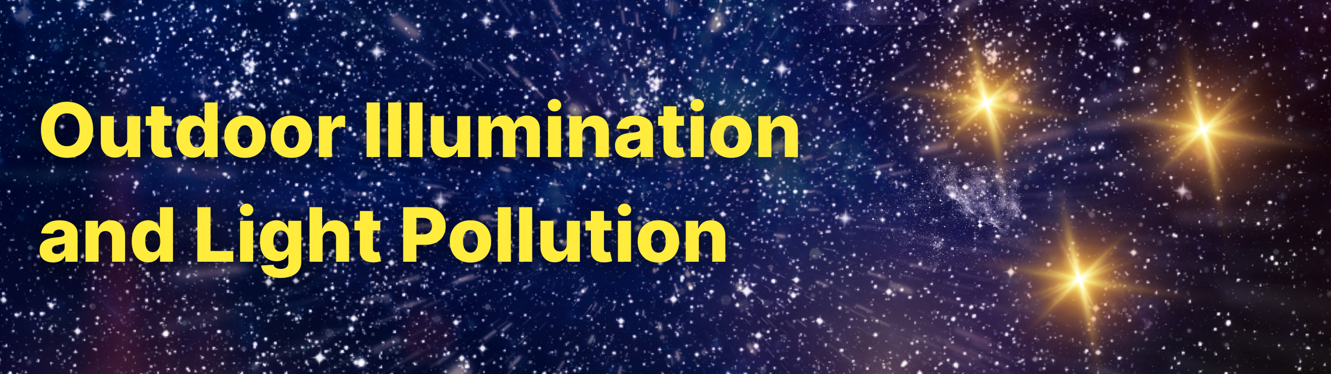 Starry night background with the text 'Outdoor Illumination and Light Pollution'