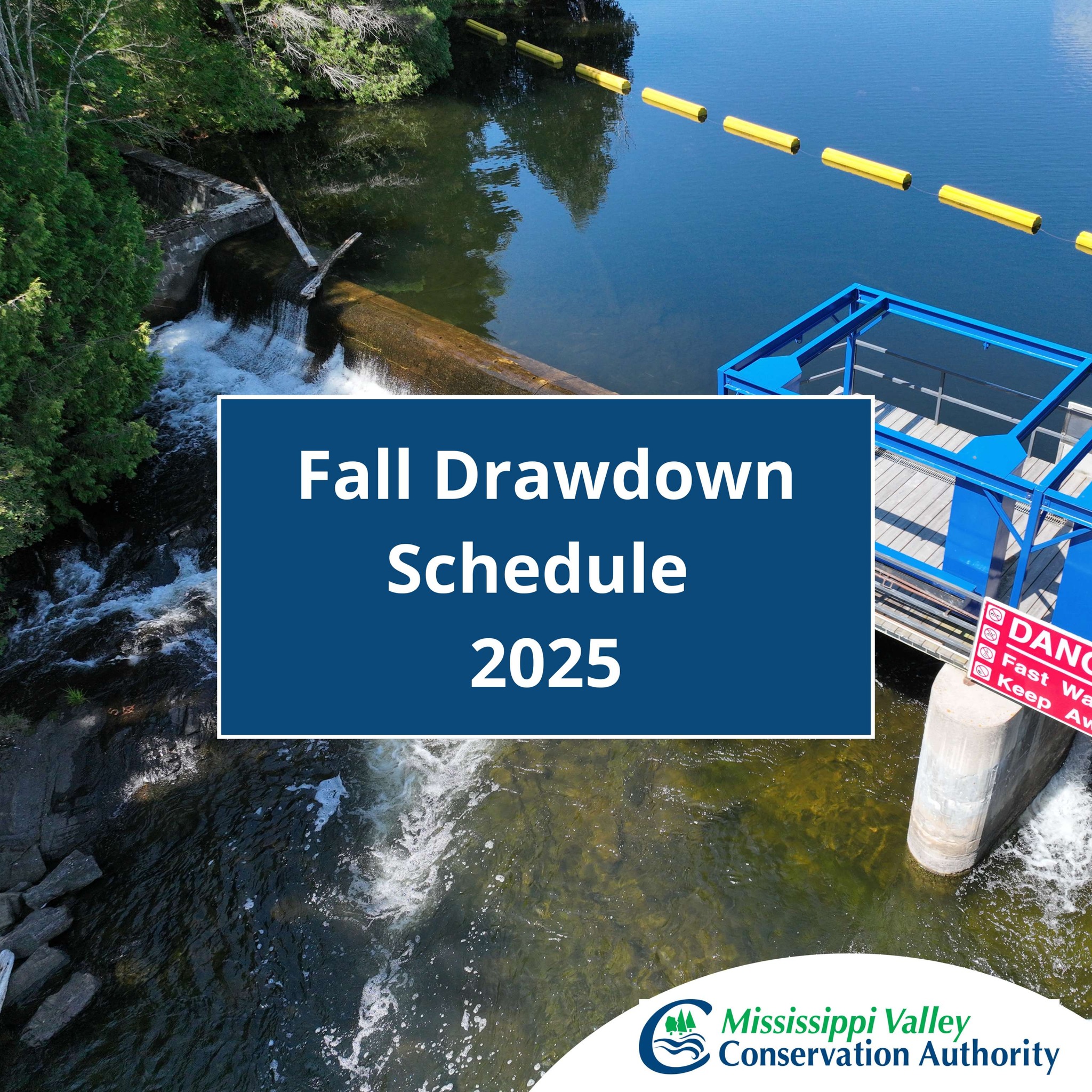 Graphic with photo of water at a dam and the text 'Fall Drawdown Schedule 2025'