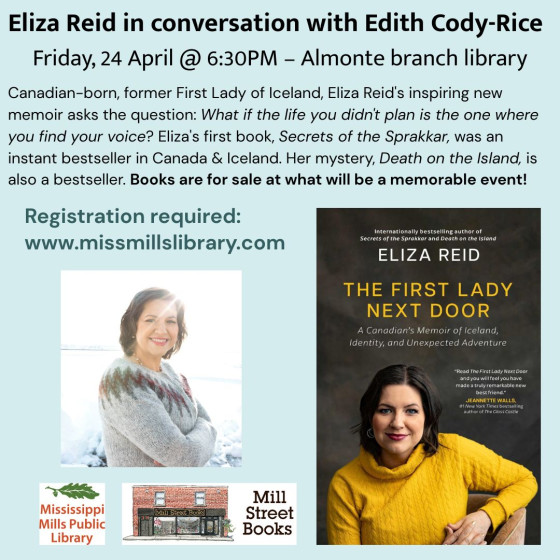 Graphic promoting Eliza Reid in Conversation with Edith Cody-Rice at the Almonte Branch of the Mississippi Mills Public Library on Friday, April 24