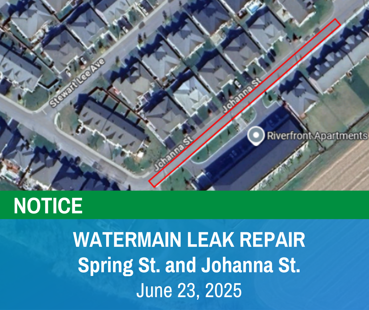 Graphic with satellite image photo of Spring Street-Johanna Street in Almonte. Text reads 'Watermain leak repair - Spring St. and Johanna St. June 23, 2025'