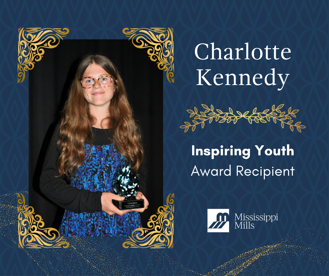 Dark blue and gold graphic with photo of a young person holding an award and the text 'Charlotte Kennedy - Inspiring Youth Award Recipient'