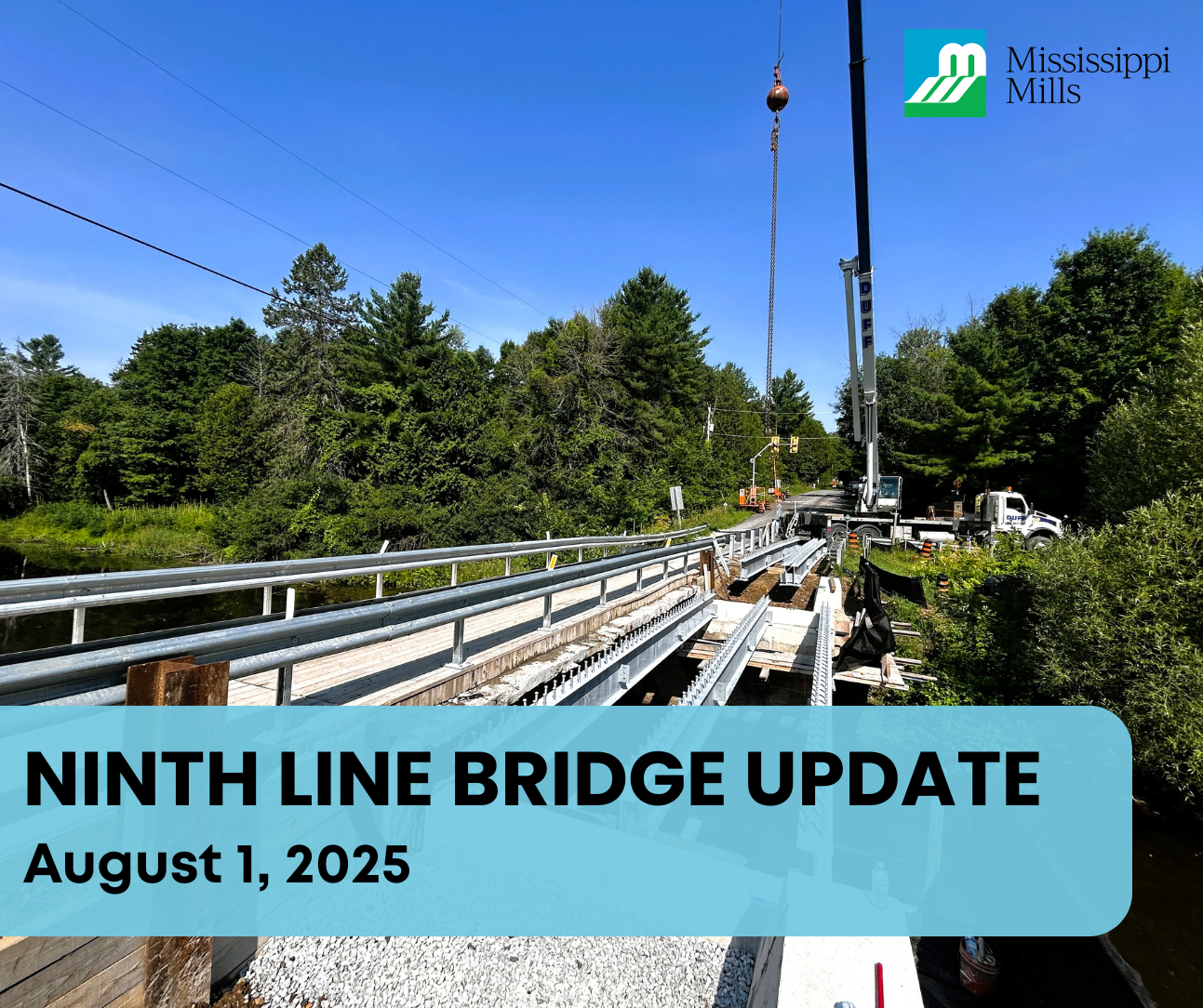 Photo of steel bridge rehabilitation and the text 'Ninth Line Bridge Update - August 1, 2025'
