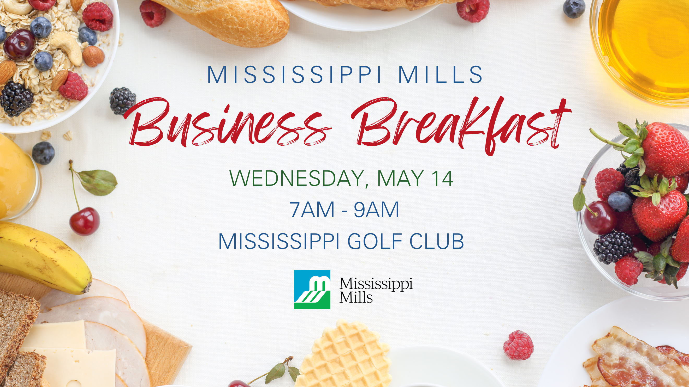 Graphic featuring various breakfast foods and the text 'Mississippi Mills Business Breakfast Wednesday, May 14'