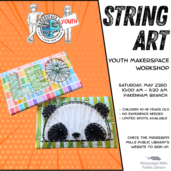 Poster for String Art Youth Makerspace Workshop on May 23, 2026 at the Pakenham Branch of the Mississippi Mills Public Library