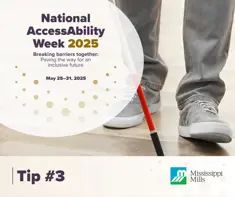 Closeup of shoes with a walking stick. Text reads: "National Access Ability Week 2025, Tip Number 3"