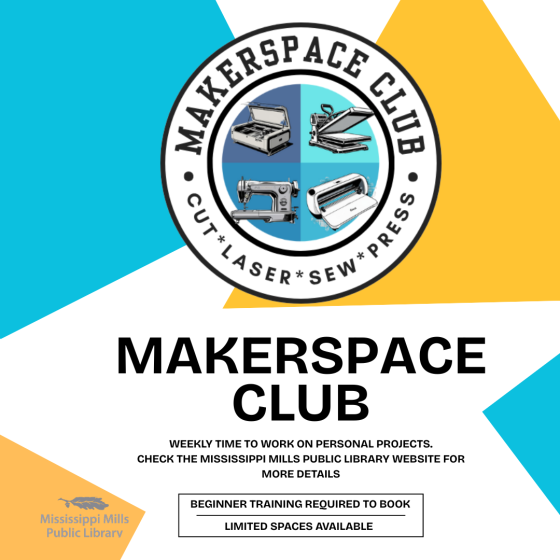 Graphic promoting Makerspace Club at the Mississippi Mills Public Library