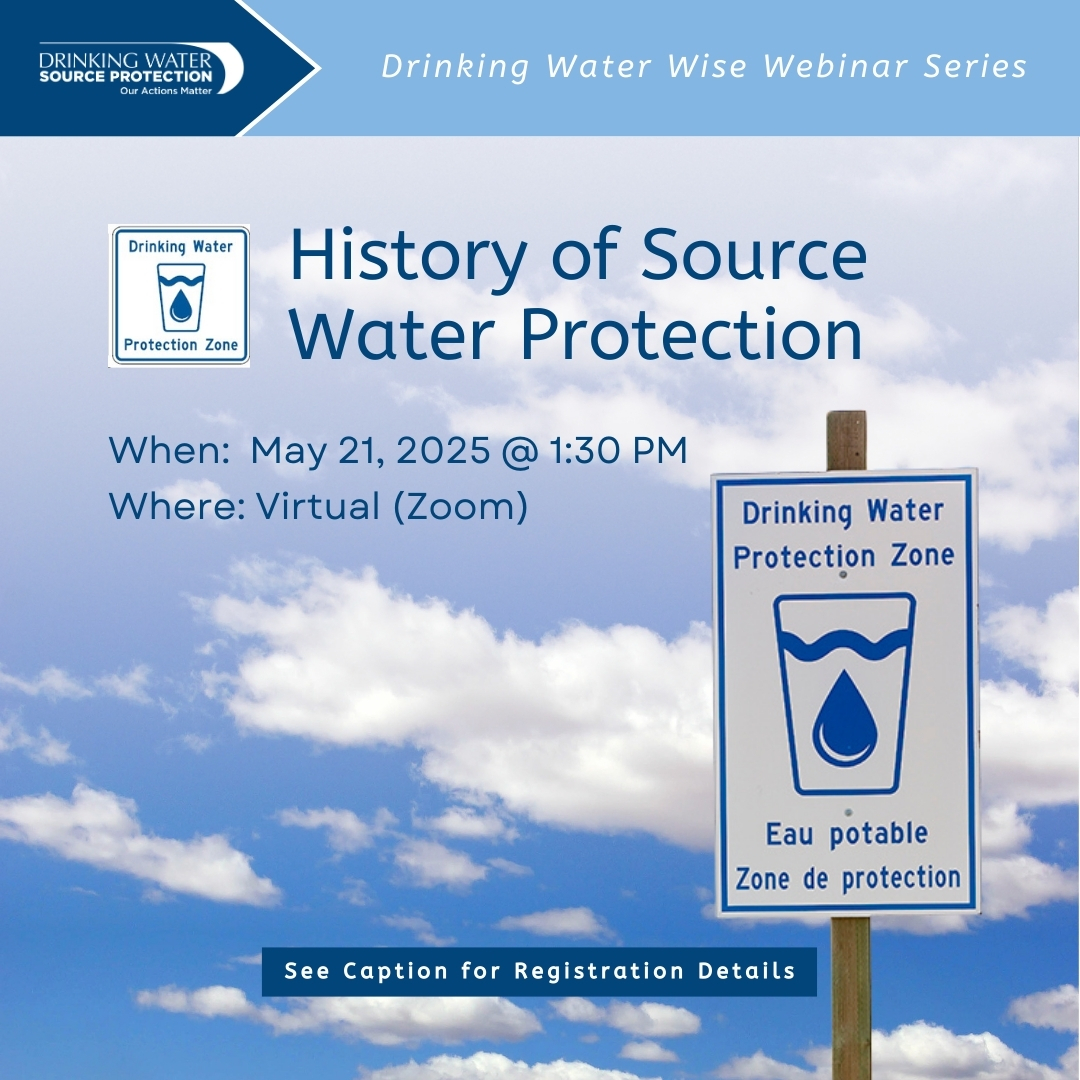 Graphic promoting Drinking Water Wise Webinar on the history of source water protection