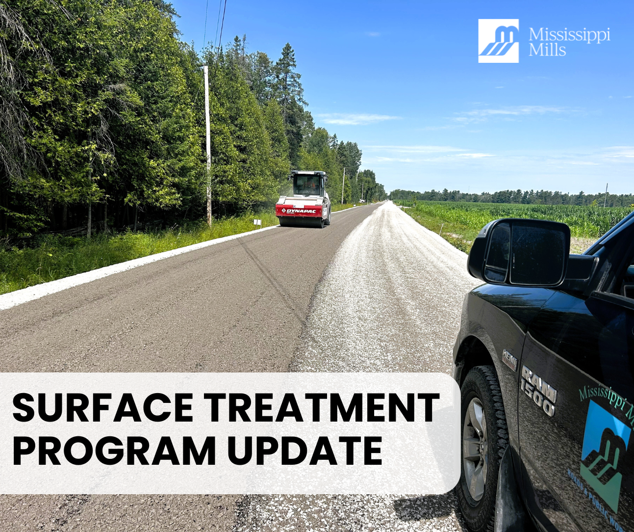 Photo of truck parked alongside road receiving gravel treatment. A piece of equipment is seen in the background. Text reads 'Surface treatment program update.'