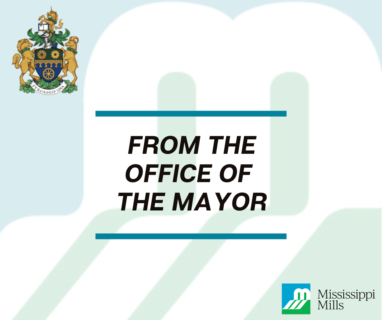Green, blue and white graphic with the text 'From the Office of the Mayor'