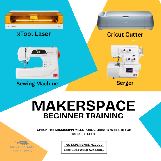 Graphic promoting Makerspace beginner training at Mississippi Mills Public Library