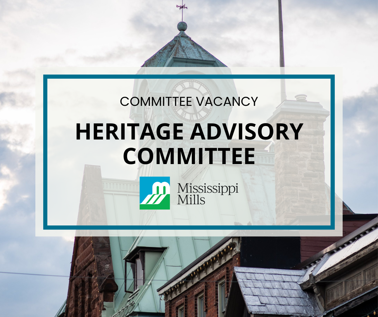 Photo of heritage clock tower on a building and the text 'Committee Vacancy - Heritage Advisory Committee'