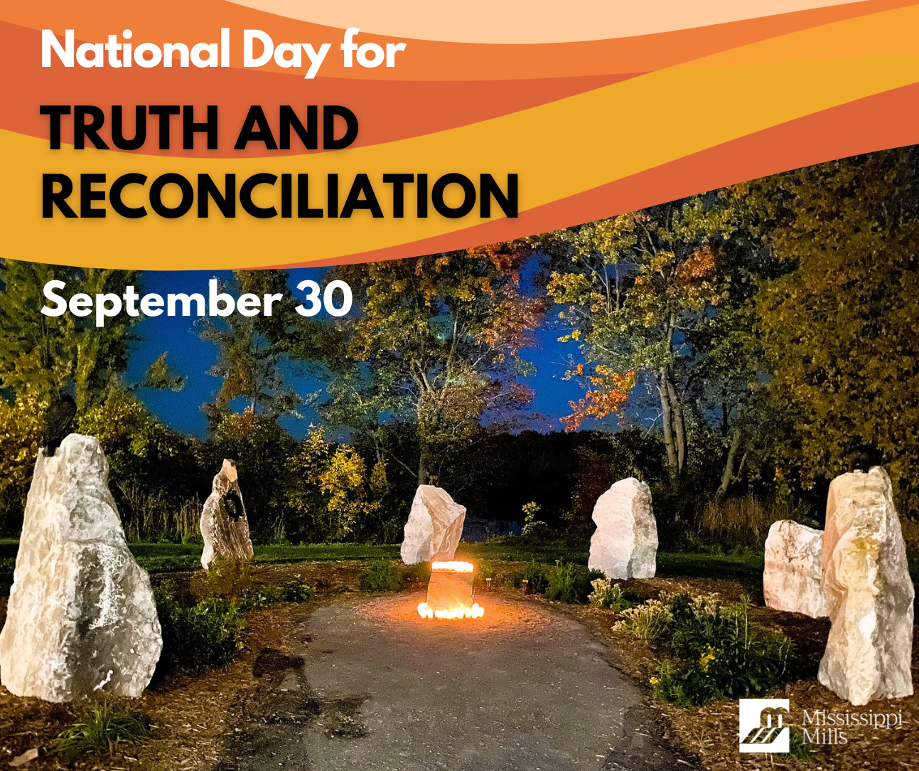 Photo of stone monuments with candles surrounding it at night and the text 'National Day for Truth and Reconciliation September 30'