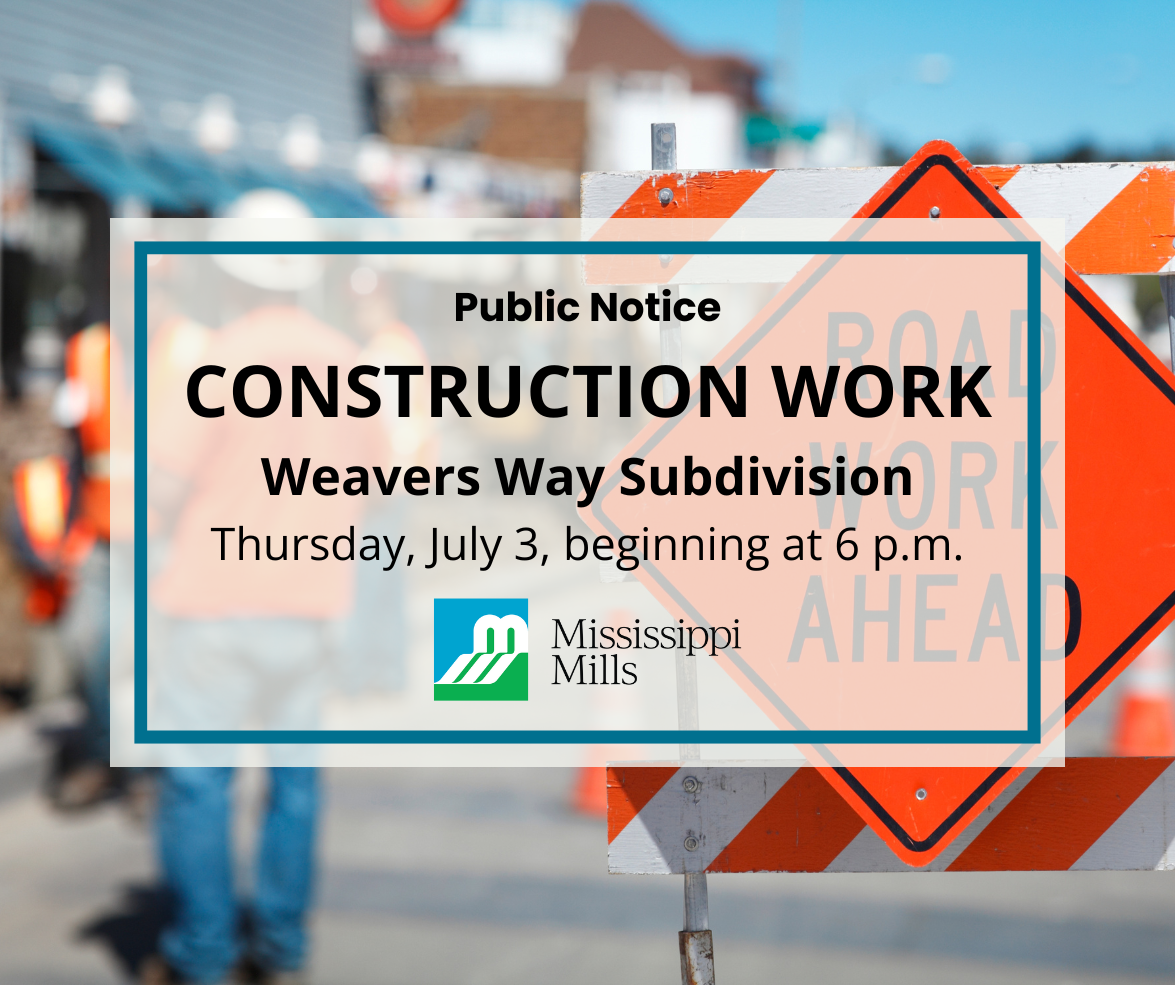 Graphic with photo of orange road work sign and text 'Construction Work - Weavers Way Subdivision - Thursday, July 3, beginning at 6 p.m.'